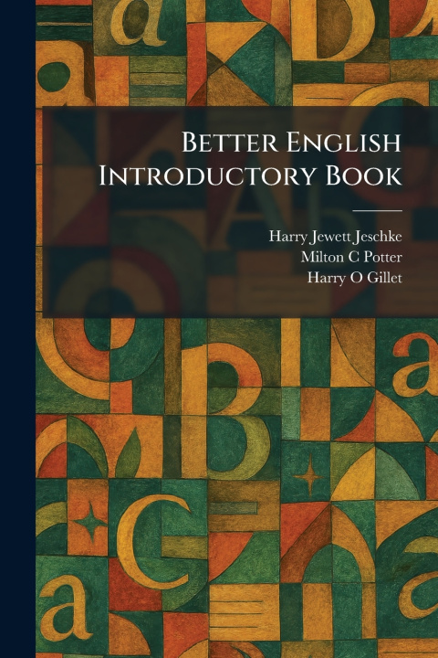 Книга Better English Introductory Book Harry Jewett Jeschke