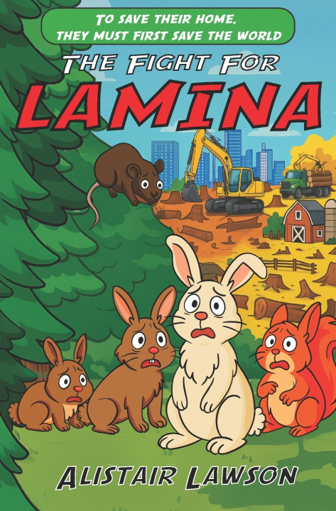 Carte The Fight for Lamina Alistair Lawson
