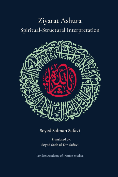 Knjiga Ziyarat Ashura Seyed Salman Safavi