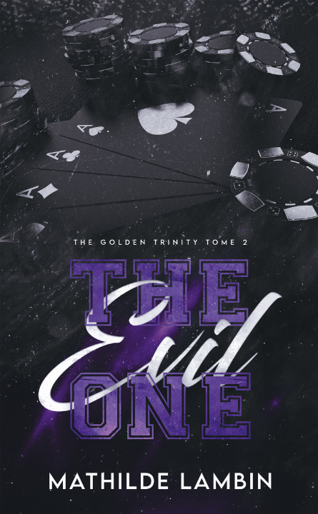 Libro The Golden Trinity, Tome 2 : The Evil One Mathilde Lambin