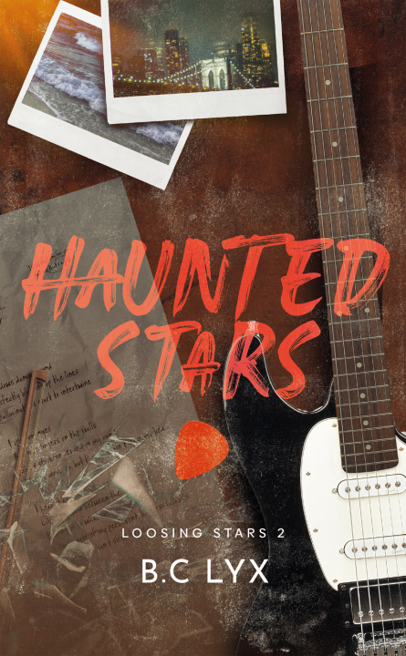 Buch Haunted Stars - Tome 2 B.C LYX
