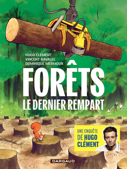 Boek Forêts - Le Dernier rempart Hugo  Clément