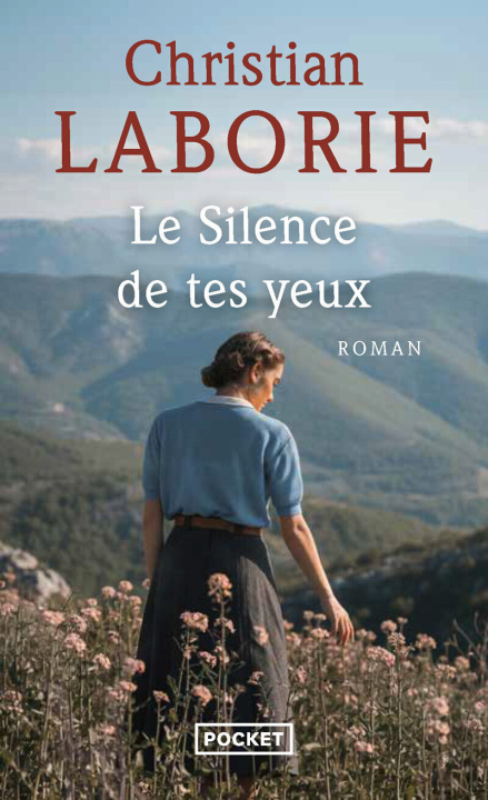 Książka Le Silence de tes yeux Christian Laborie