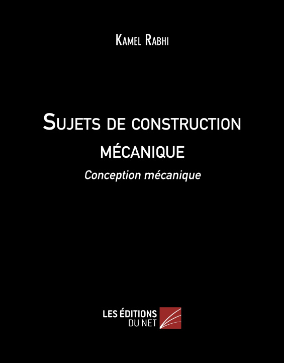 Carte Sujets de construction mécanique Kamel Rabhi