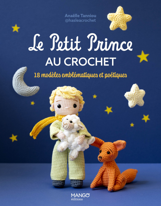 Buch Le Petit Prince au crochet Anaëlle Tanniou