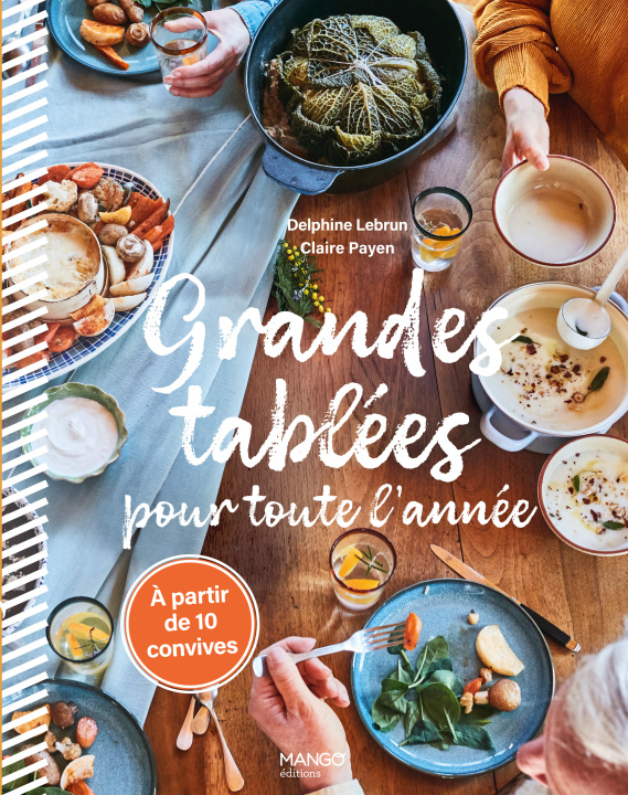 Boek Grandes tablées pour toute l'année Delphine  Lebrun