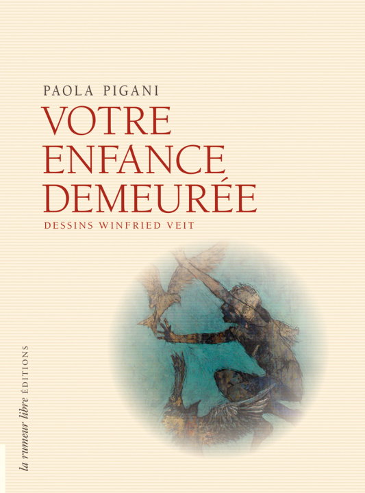Carte Votre enfance demeurée PIGANI