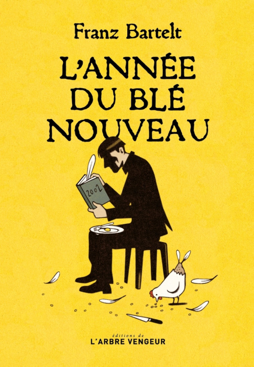Buch L'année du blé nouveau Franz BARTELT