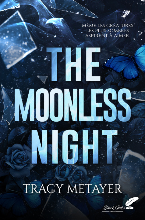 Kniha THE MOONLESS NIGHT TRACY METAYER