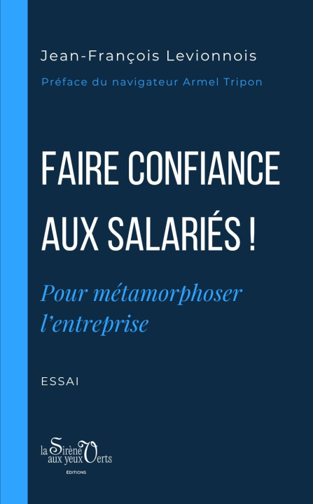 Carte Faire confiance aux salariés ! Levionnois