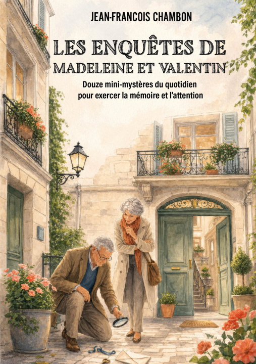Libro Les enquêtes de Madeleine et Valentin Chambon