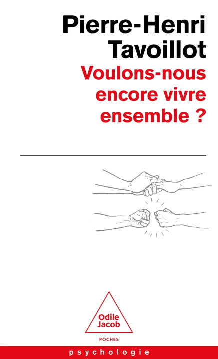 Βιβλίο Voulons-nous encore vivre ensemble ? Pierre-Henri TAVOILLOT