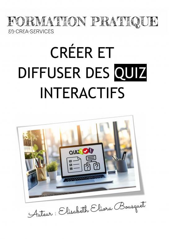 Книга CRÉER ET DIFFUSER DES QUIZ INTERACTIFS Elisabeth Eliora BOUSQUET