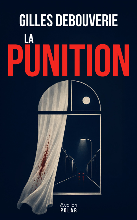 Könyv LA PUNITION GILLES DEBOUVERIE