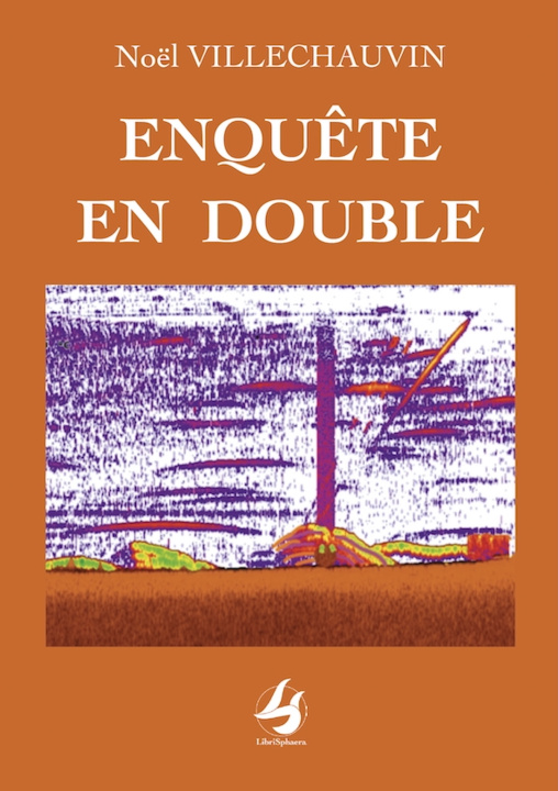 Carte Enquête en double Villechauvin