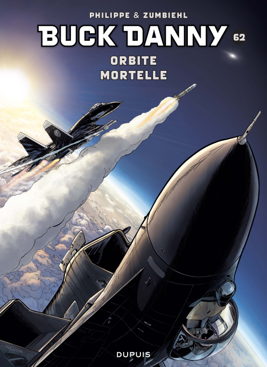 Carte Buck Danny - Tome 62 - Orbite mortelle Frédéric Zumbiehl