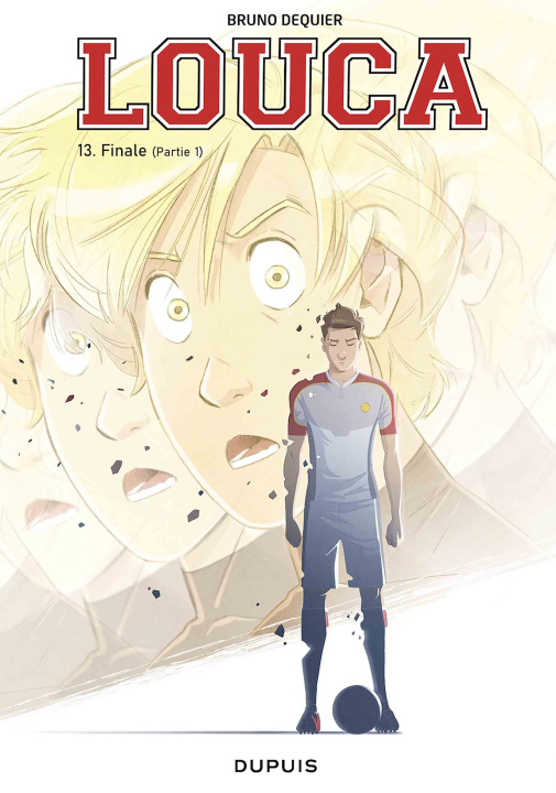 Libro Louca - Tome 13 - Finale (Partie 1) Bruno Dequier