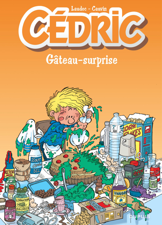 Knjiga Cédric - Tome 10 - Gâteau-surprise Cauvin