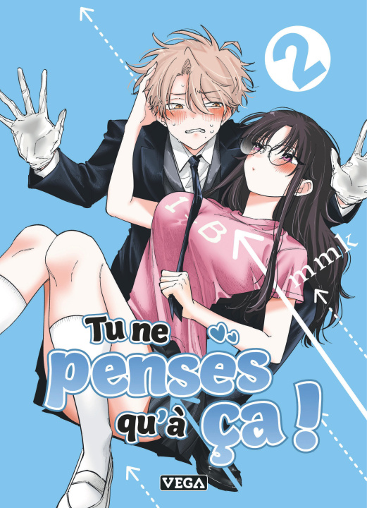 Knjiga Tu ne penses qu'à ça ! - Tome 2 mmk