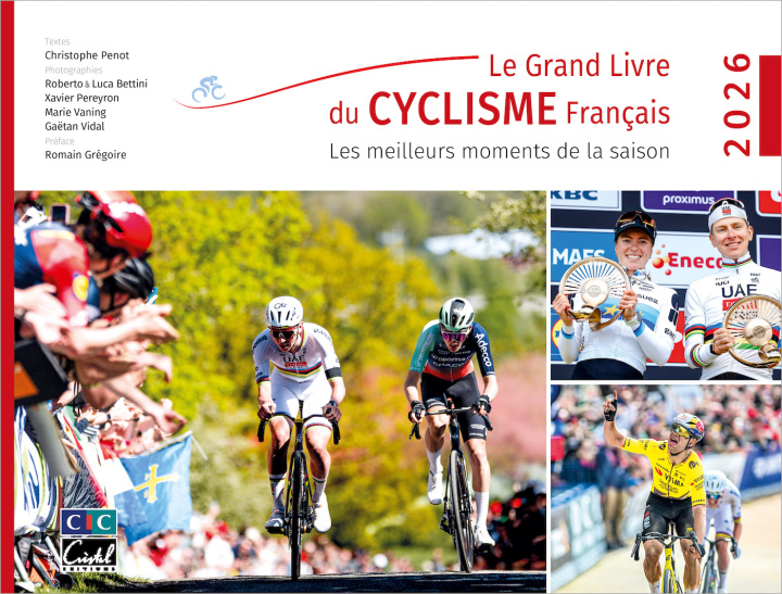 Kniha Le Grand Livre du Cyclisme français. Les meilleurs moments de la saison 2026 
