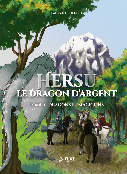 Книга Hersu le dragon d'argent Buliard