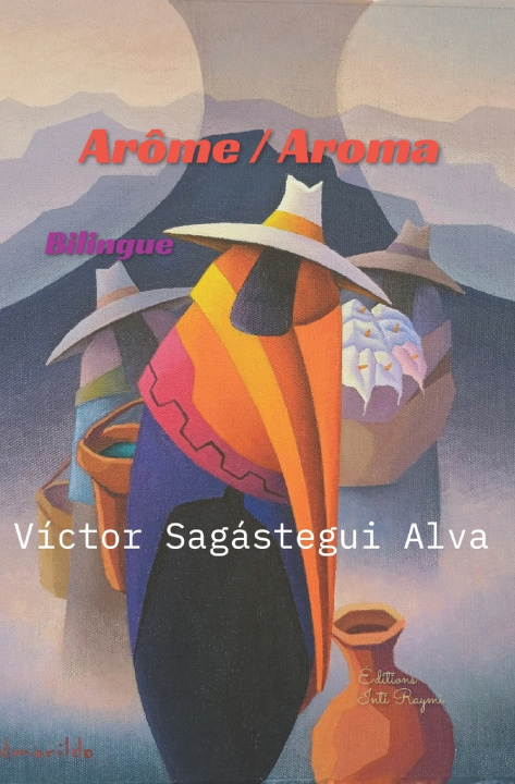 Buch Arôma/Aroma Víctor Sagástegui Alva