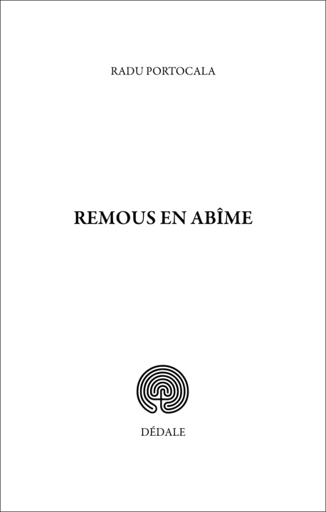 Книга Remous en abîme Portocala