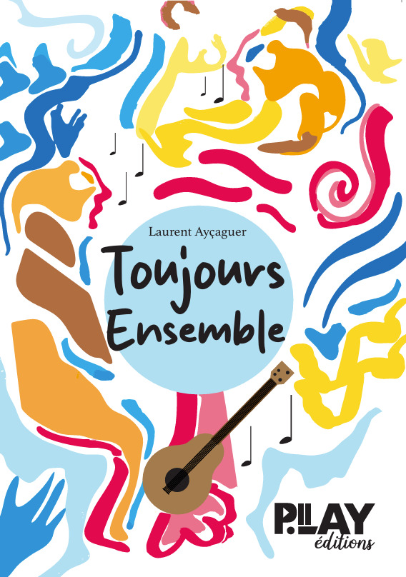 Carte Toujours ensemble Ayçaguer
