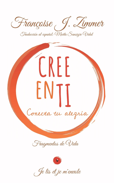 Книга CREE EN TI Françoise J. Zimmer