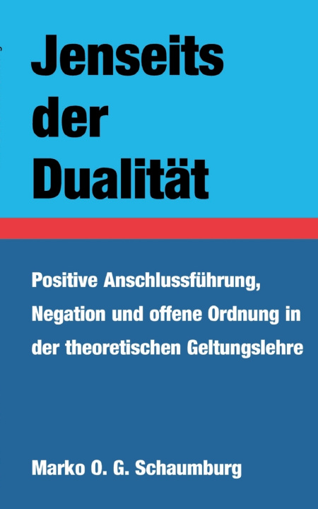 Książka Jenseits der Dualität Marko O. G. Schaumburg