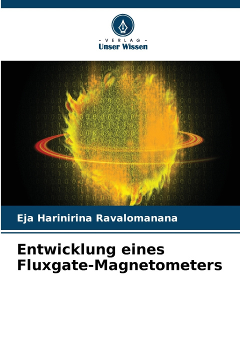 Книга Entwicklung eines Fluxgate-Magnetometers Eja Harinirina Ravalomanana