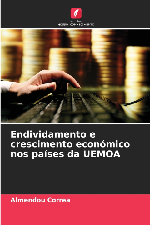 Könyv Endividamento e crescimento económico nos países da UEMOA Almendou Correa