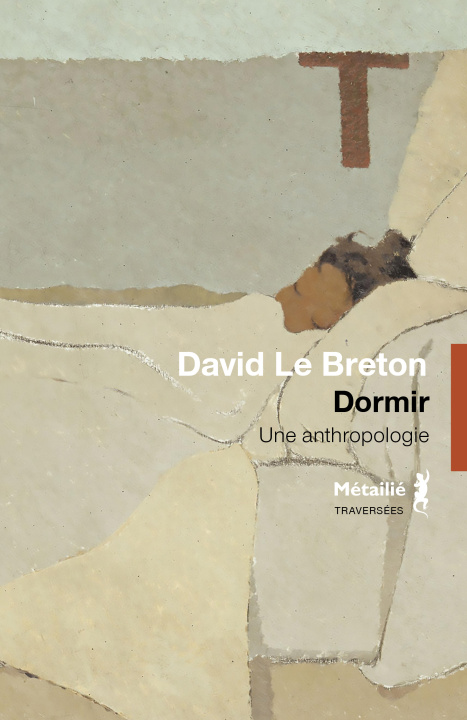 Carte Dormir David Le Breton