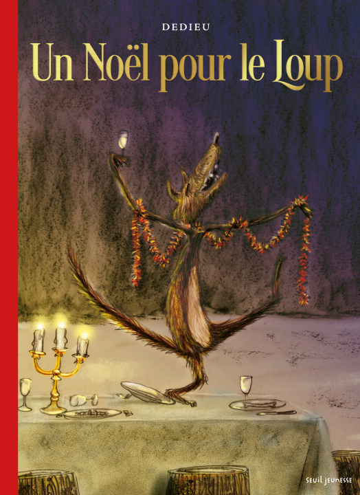Livro Un noël pour le loup Thierry Dedieu