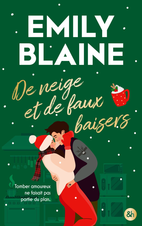 Książka De Neige et de Faux Baisers Emily Blaine
