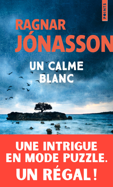 Libro Un calme blanc Ragnar Jónasson
