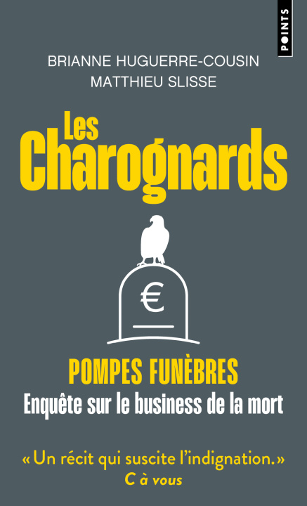 Kniha Les Charognards Brianne Huguerre-Cousin