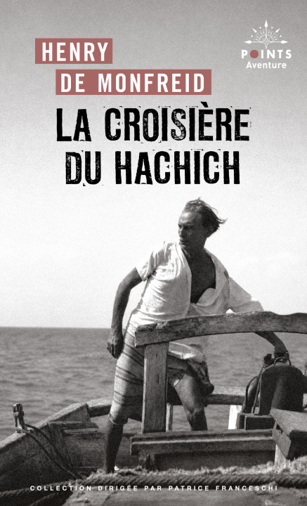 Buch La croisière du hachich Henry Monfreid (de)