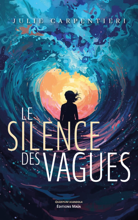 Книга Le silence des vagues Julie Carpentieri