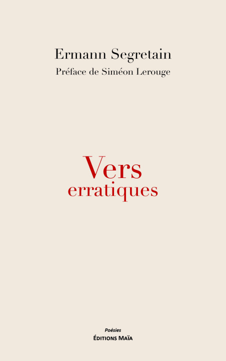Boek Vers erratiques Ermann Segretain