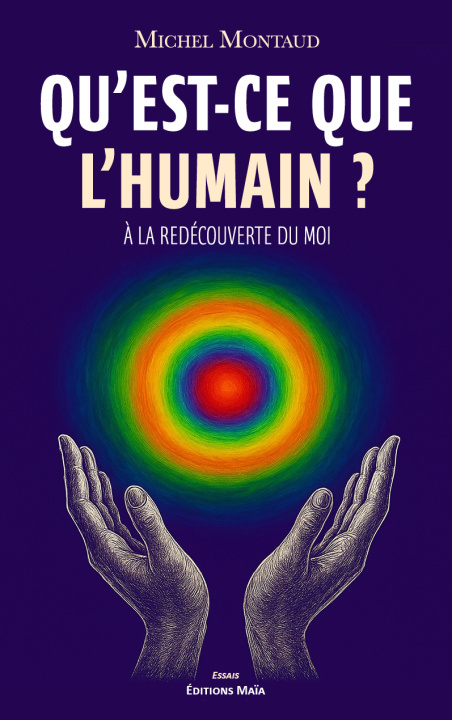 Książka Qu’est-ce que l’humain ? Michel Montaud