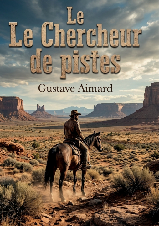 Livro Le Chercheur de pistes Gustave Aimard