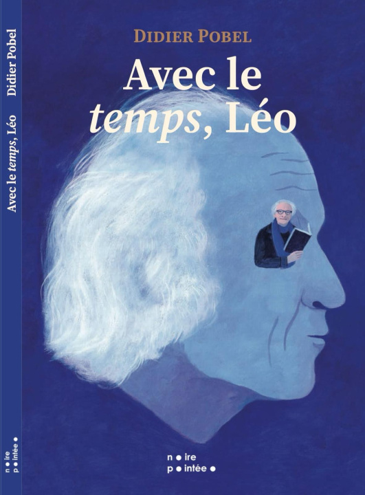 Buch Avec le temps, Léo POBEL