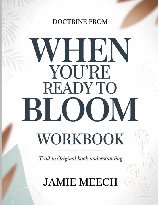 Książka Doctrine From When You're Ready To bloom Jamie Meech