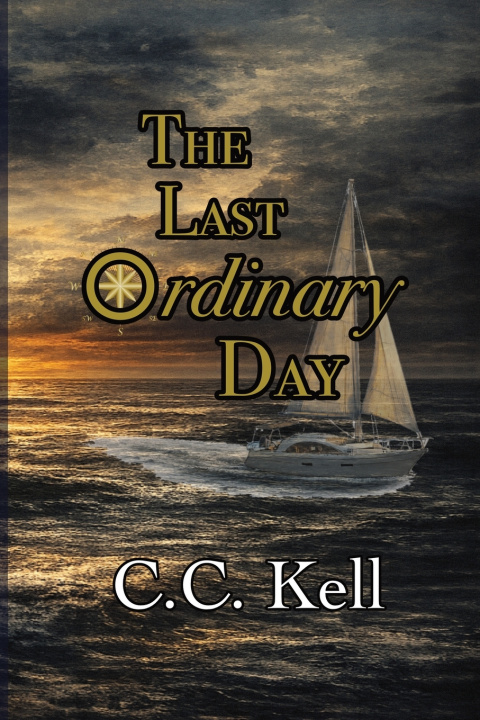 Buch The Last Ordinary Day CC Kell