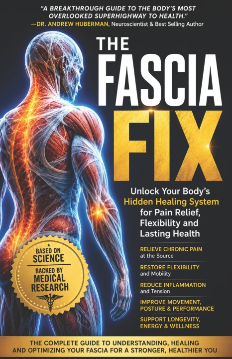 Книга The Fascia Fix International Medical Researchers