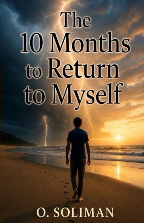 Libro THE 10 MONTHS TO RETURN TO MYSELF Osama soliman