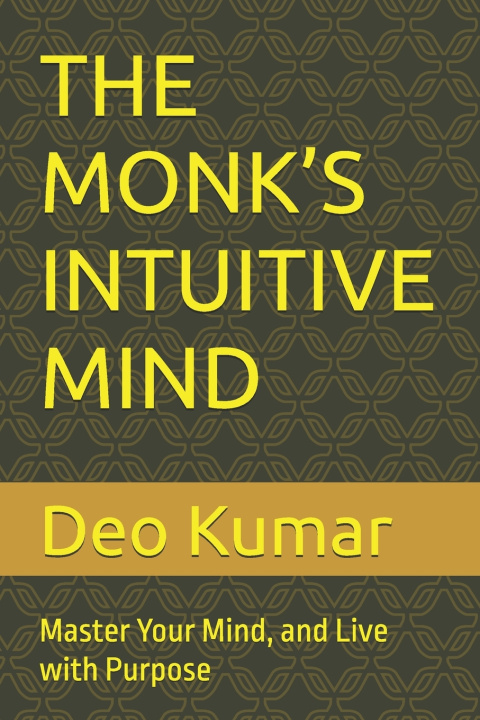 Buch THE MONK'S INTUITIVE MIND Deo Kumar