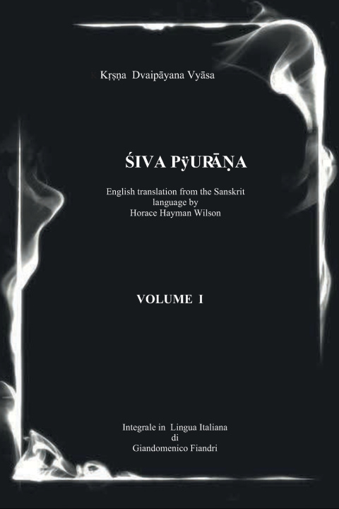 Knjiga ŚIVA PURĀṆA - VOLUME I Giandomenico Fiandri