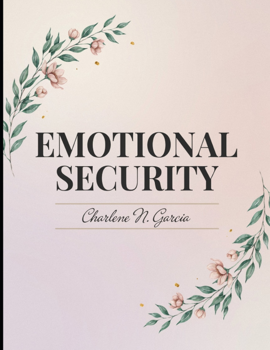 Libro Emotional Security Charlene N. Garcia